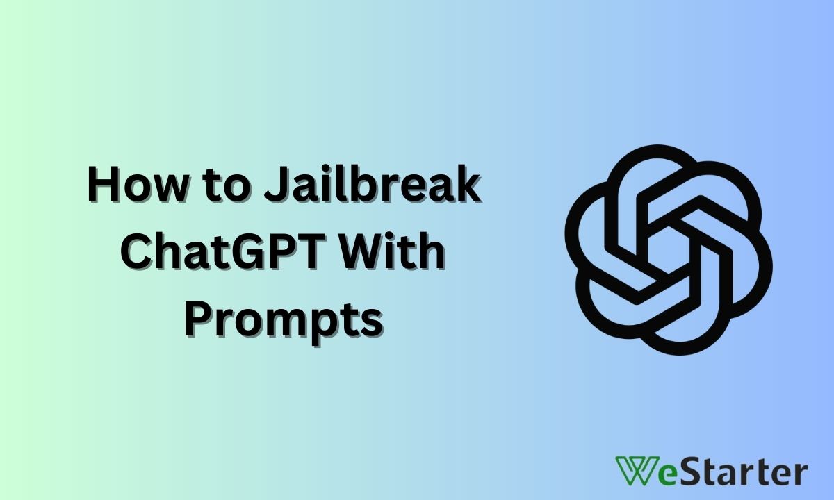 How to Jailbreak ChatGPT With Prompts