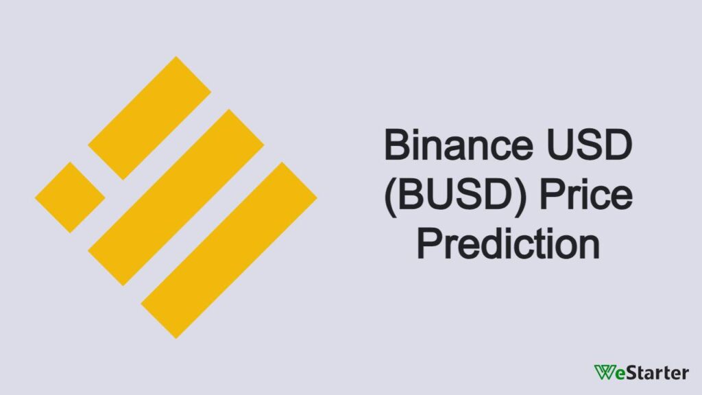Binance USD (BUSD) Price Prediction